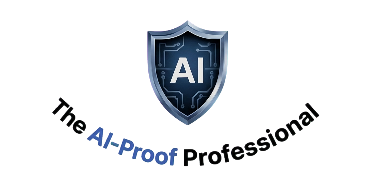 The AI Proof Professional